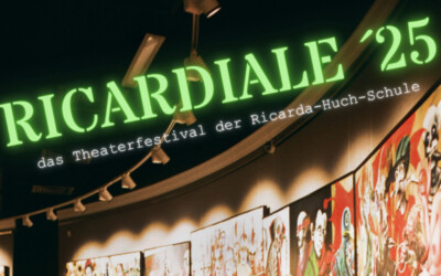 RICARDiAle – das erste Theaterfestival der RHS – Seid dabei!